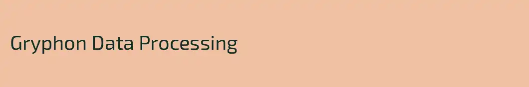 Gryphon Data Processing